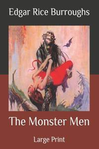 The Monster Men