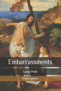 Embarrassments