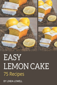 75 Easy Lemon Cake Recipes