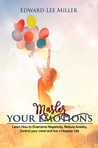 Master Your Emotions
