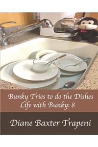 Bunky Tries to do the Dishes