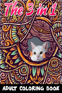 3 in 1 Adult Coloring Book