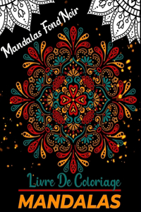 Mandalas livre de coloriage Fond noir