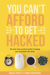 You Can't Afford to Get Hacked