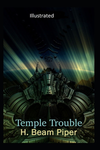 Temple Trouble Illustrated