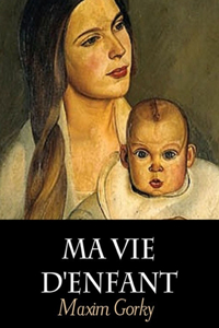 Ma vie d'enfant