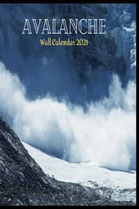 Avalanche Wall Calendar 2021
