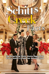 Schitt's Creek Facts