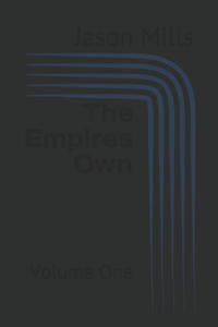 The Empires Own