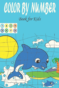 COLOR BY NUMBER Book for Kids