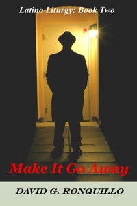 Make It Go Away