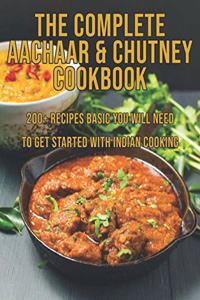 Complete Aachaar & Chutney Cookbook