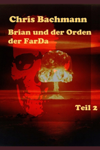 Brian und der Orden der Farda