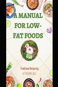 Manual for Low-Fat Foods