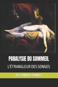 Paralysie Du Sommeil