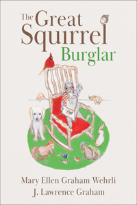 Great Squirrel Burglar