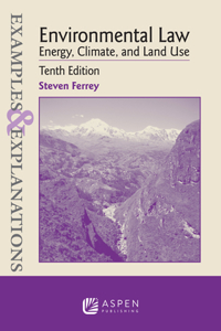 Examples & Explanations for Environmental Law