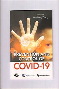 Prevention and Control of COVID - 19