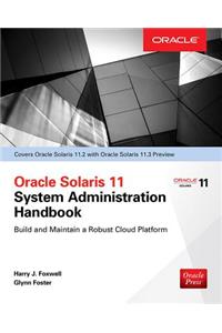 Oracle Solaris 11.2 System Administration Handbook (Oracle Press)