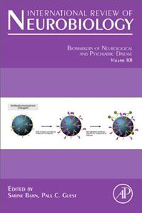 Biomarkers of Neurological and Psychiatric Disease