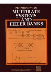 Multirate Systems and Filter Banks