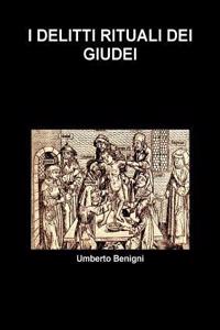 I DELITTI RITUALI DEI GIUDEI