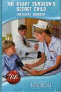 Heart Surgeon's Secret Child