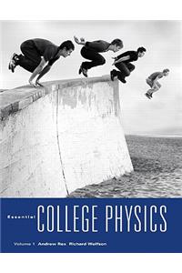 Essential College Physics, Volume 1, with Mastering Physics