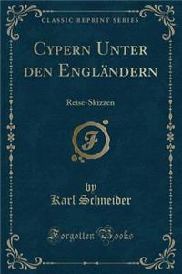 Cypern Unter Den Engländern