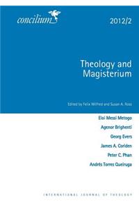 Concilium 2012/2: Theology and Magisterium