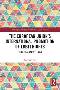 European Union's International Promotion of Lgbti Rights