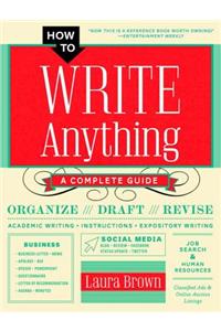 How to Write Anything - A Complete Guide
