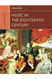 Anthology for Music in the Eighteenth Century