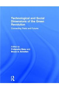 Technological and Social Dimensions of the Green Revolution