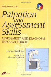 Palpation and Assessment Skills with Back of Book CD-Rom: Assessment and Diagnosis Through Touch