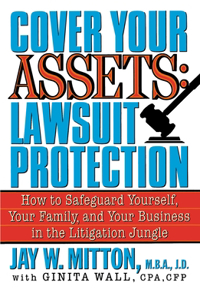 Cover Your Assets: Lawsuit Protection