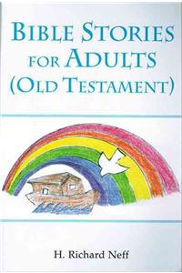 Bible Stories for Adults