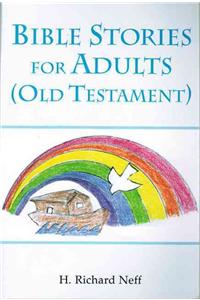 Bible Stories for Adults