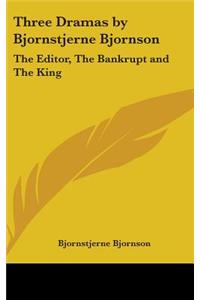 Three Dramas by Bjornstjerne Bjornson