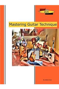 Mastering Guitar Technique