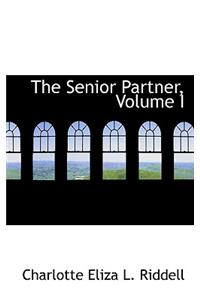 The Senior Partner, Volume I