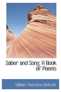 Saber and Song: A Book of Poems