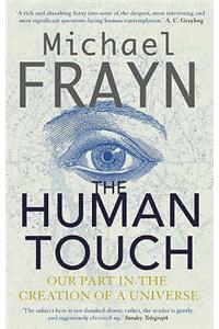 The Human Touch