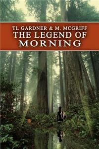 Legend of Morning