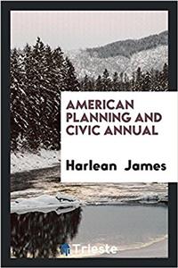American Planning and Civic Annual
