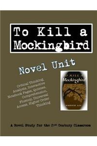 To Kill a Mockingbird Novel Unit