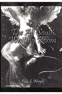 The All Souls' Waiting Room