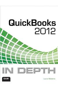 QuickBooks 2012 in Depth