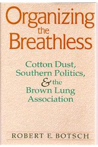 Organizing the Breathless