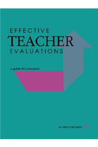 Effective Teacher Evaluations: A Guide for Principals